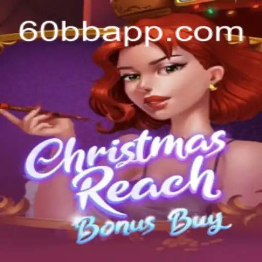 Explore o Novo Jogo ChristmasReachBonusBuy e Descubra a Magia do Natal
