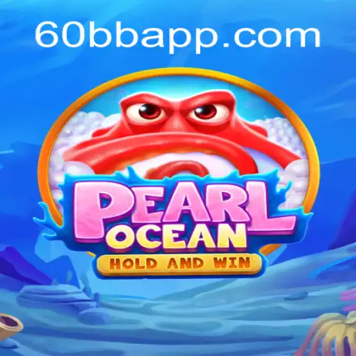 Descubra PearlOcean: Um Universo de Estratégia e Emoção com 60BB